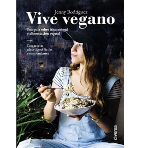 "Vive Vegano", Jenny Rodriguez  de Diversa Ediciones