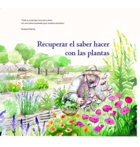 "El jardín medicinal autosuficiente", Fernando López (172pag)  de LA FERTILIDAD DE LA TIERRA ED.